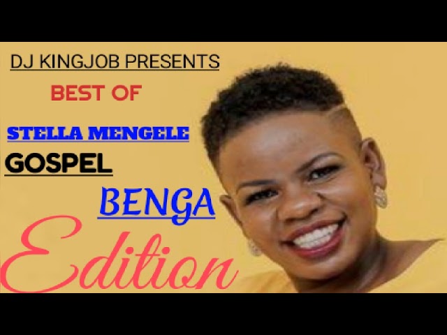 Best Of Stella Mengelle Gospel Benga Mix-Dj Kingjob class=