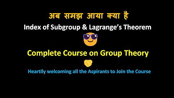 #12 What is Index of Subgroup?? & Lagrange