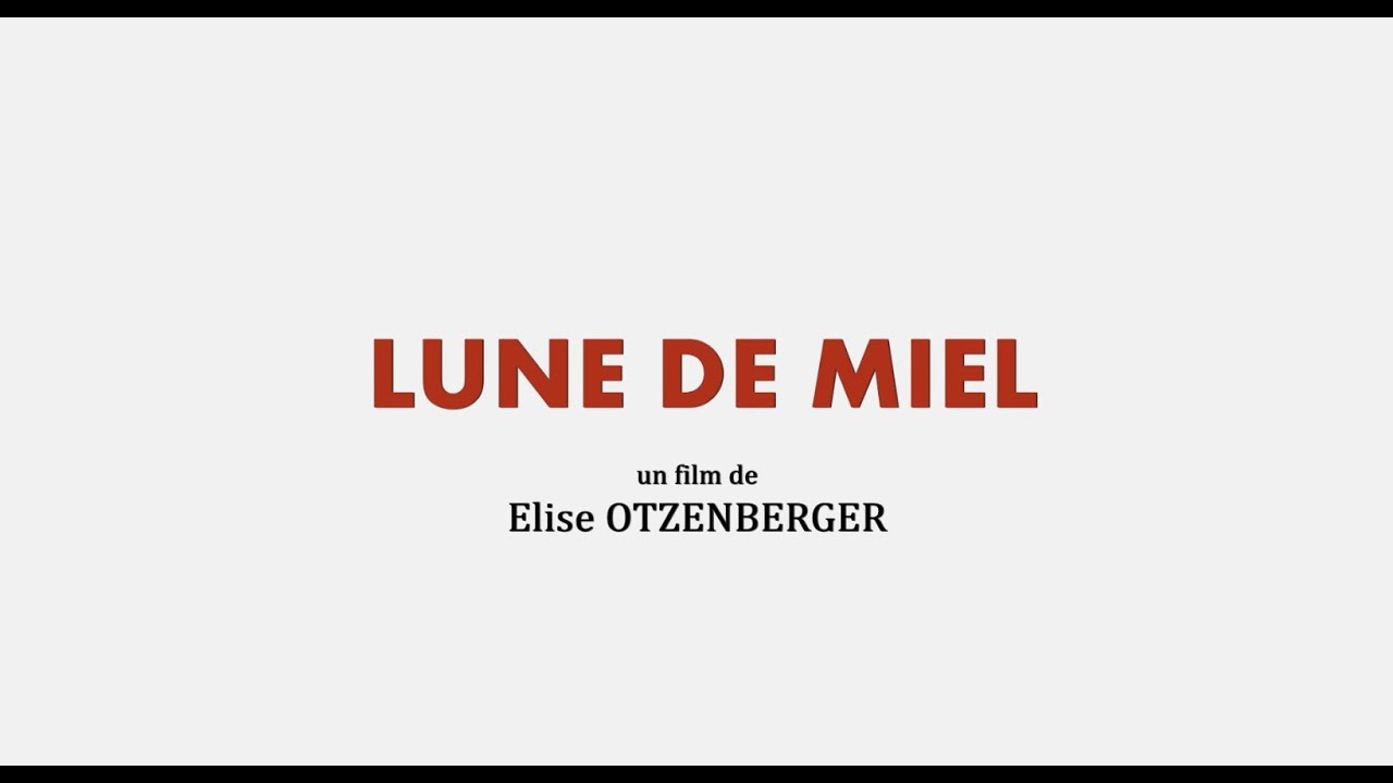 Lune de Miel - Bande annonce HD - YouTube