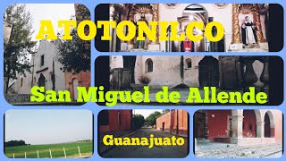 Recorrido☑️ Atotonilco en SAN MIGUEL DE ALLENDE GTO