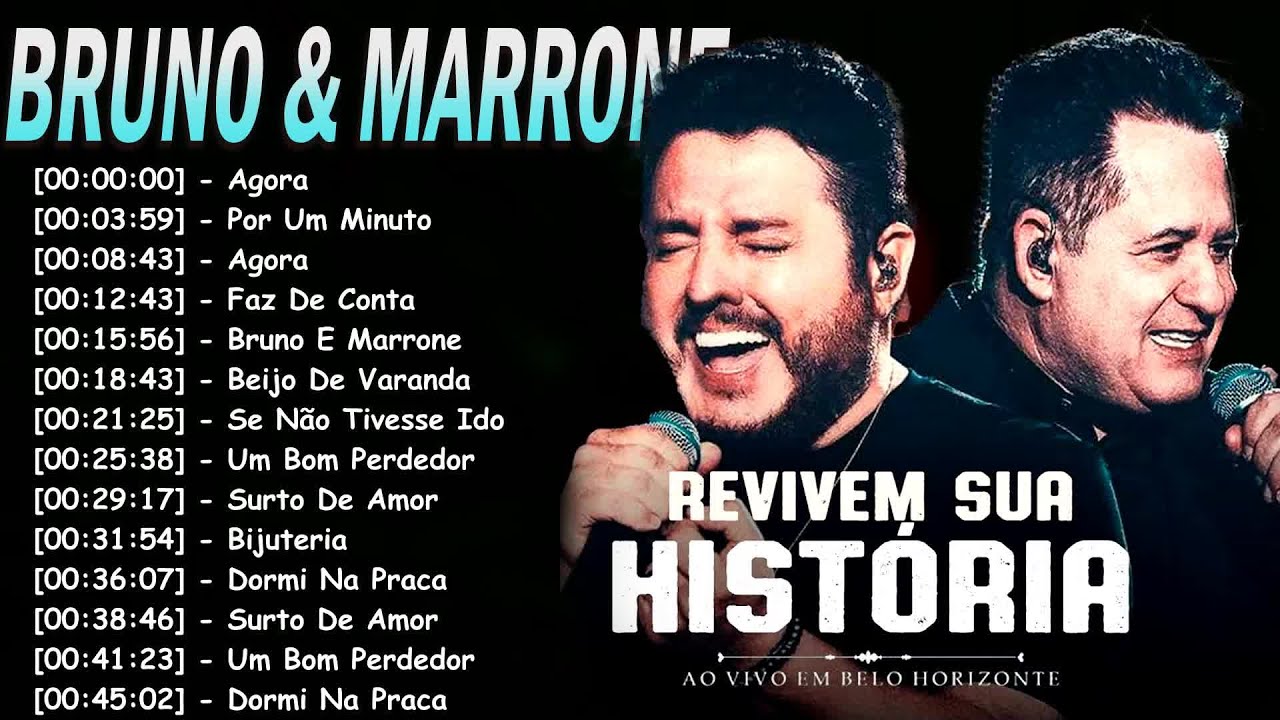 Bruno & Marrone As Melhores Antigas | Sertanejo Romântico | DVD Completo Grandes Sucessos