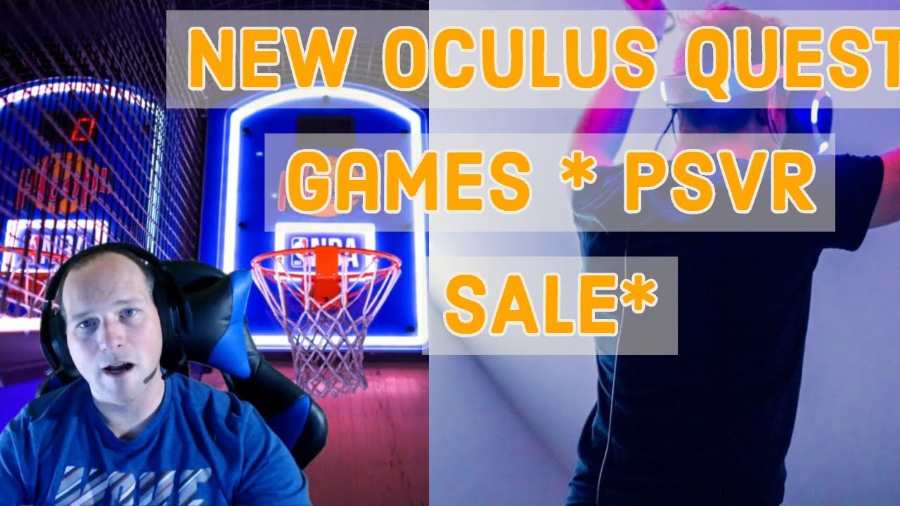 Oculus Quest New Games Bonus PSVR sale YouTube