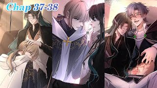 Chap 37 - 38 Redemption of the Betrayer | Yaoi Manga | Boys' Love