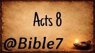 Bible | (ESV) Acts 8 - Saul Ravages the Church | @Bible7