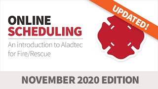 Aladtec Online Scheduling & Workforce Management for Fire Rescue-Nov 2020 edition