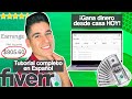 Tutorial de #Fiverr en Español | Como Ganar Dinero Por Internet | 2022