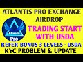 Atlantis Exchange Pro Update | Atlantis Exchange New Update Today | Atlantis Pro Exchange Trading