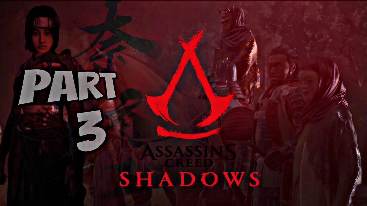 🔴 ASSASSIN'S CREED SHADOWS Walkthrough Silent Gameplay Part 3 -(FULL ...