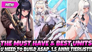 *THE MUST HAVE & BEST UNITS U NEED TO BUILD ASAP!* 1.5 ANNI 2024 Tier List (Nikke Goddess Of Victory