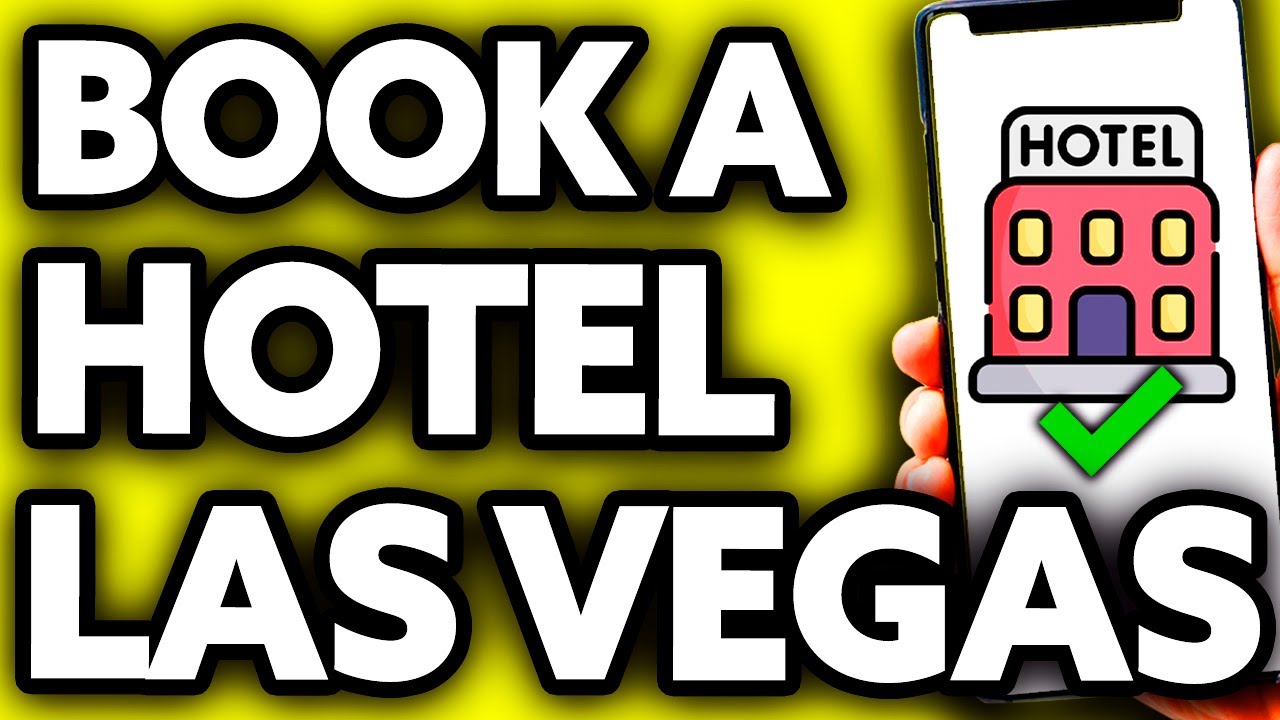 How To Book a Hotel in Las Vegas 2025