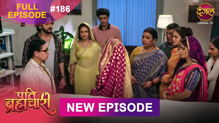 Pati Brahmachari | Full Episode 186 | 20 Dec 2025 | Full HD #Newepisode | Dangal TV