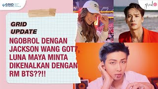 Terciduk Ngobrol Bareng Jackson Wang, Luna Maya Minta Dikenalin RM BTS??!!