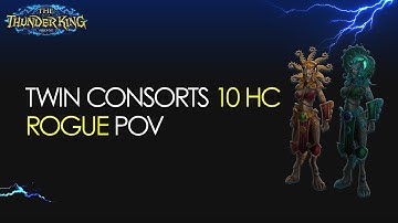 Twin Consorts 10 HC Vs. Eternal Symphonia - Stormforge : Mistblade - Rogue POV