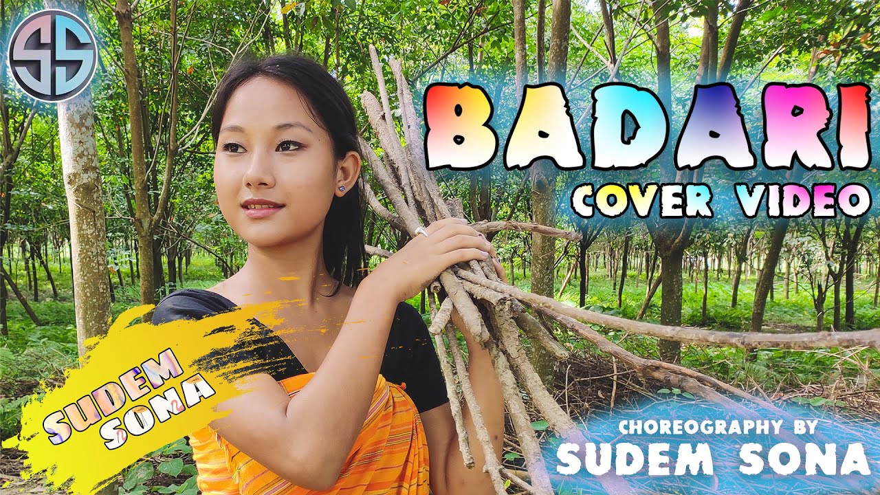 BADARI   SUDEM SONA Cover Video