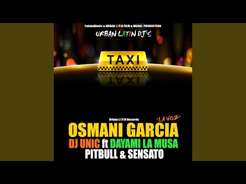 El Taxi (feat. Pitbull, Sensato)