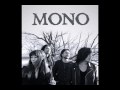 "Are you there" by Mono