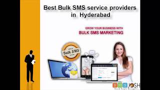 Bulk SMS Hyderabad, Best Bulk SMS  service providers in  Hyderabad -  SMSjosh