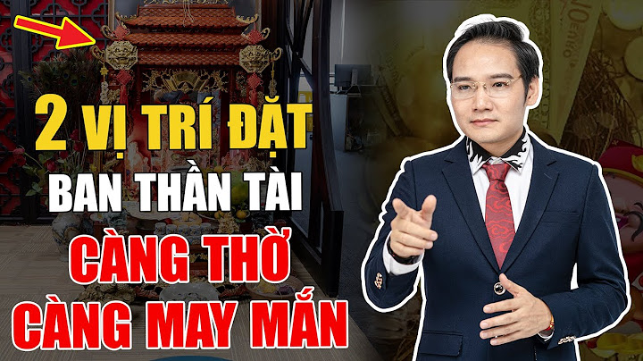 Đặt bàn Thần Tài đúng cách