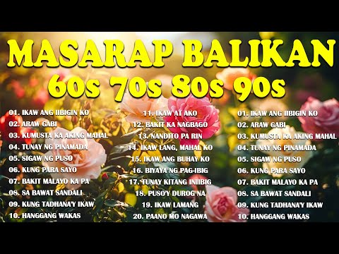 Tagalog Love Songs 80 S 90 S Pure Tagalog Pinoy Old Love Songs Opm Masarap Balikan OPM Songs 01 Tagalog Love Songs 80 S 90 S Pure Tagalog Pinoy Old Love Songs Opm Masarap Balikan OPM Songs 01