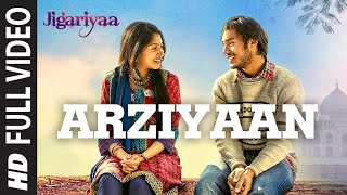 Arziyaan full video song| Jigariyaa | Vikrant Bhartiya , Aishwarya Majumdar