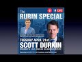 Rubin special april 21 2020 with scott durkin