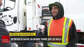 Métro de Montréal : un éboueur sauve un homme tombé sur les rails