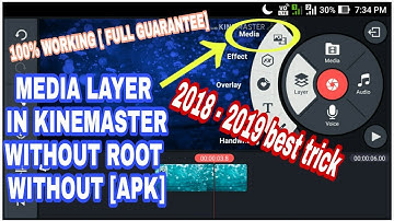 [NO ROOT] How to add media layer in kinemaster for unsupported devices 2018 new and best trick