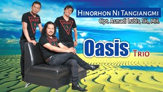 OASIS TRIO - Hinorhon Ni Tangiang Mi ( Tigor Panjaitan Official )