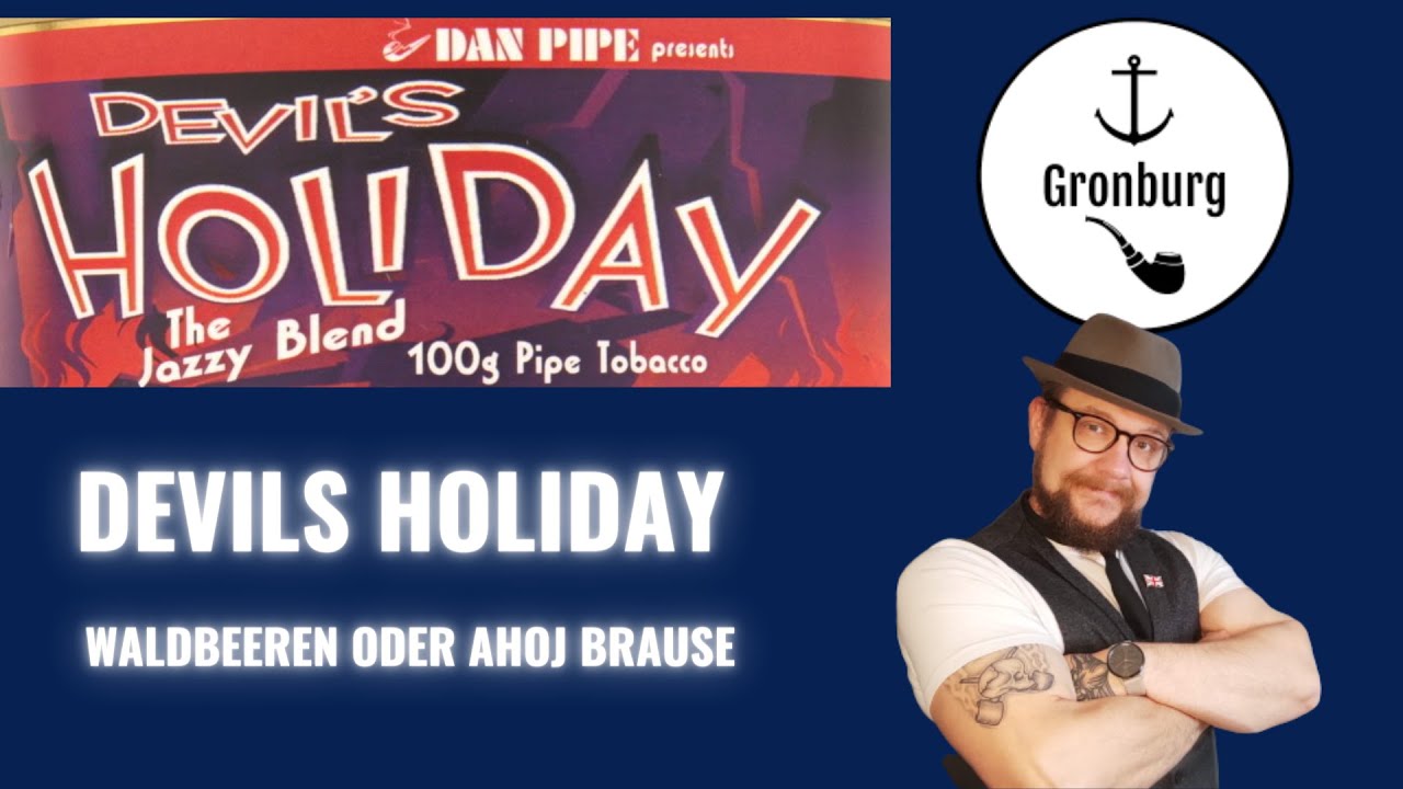 Pfeife und Tabak - Devils Holiday