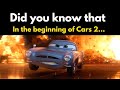 Did you know that in the beginning of Cars 2...