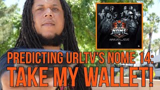 Predicting URLTV's NOME 14: Coffee Brown vs Jaz The Rapper, Loaded Lux vs Rum Nitty & More