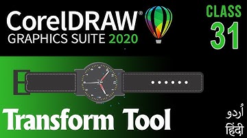 CorelDraw for Beginners Complete Course in Urdu Hindi | How to Use Transform | Class 31