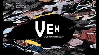 ASA International Design Competition 2018 : VEX Agitated Vernacular