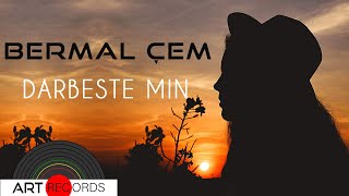 Bermal Çem - Darbesta Min ( © Art Records) Resimi