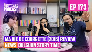 Ma vie de courgette (2016) Review, Oscars preview, Dulguun Story Time - The RTP #173