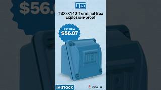 In Stock | WEG TBX-X140 Explosion-Proof Terminal Box | Authorized Distributor | KPaul-Veteran Owned