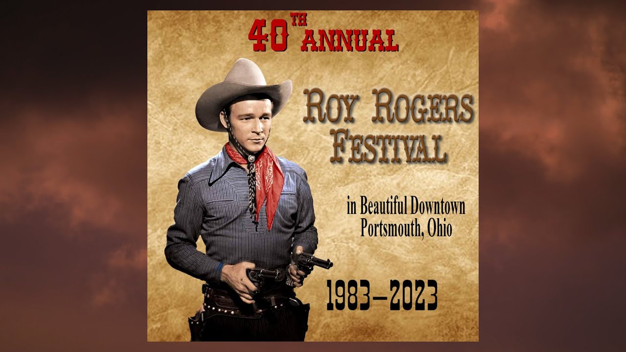 40th Roy Rogers Festival - YouTube