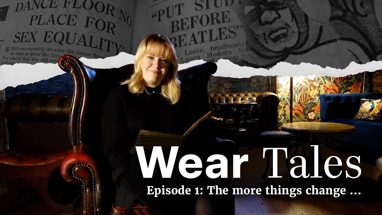 Wear Tales 1: The more things change ...