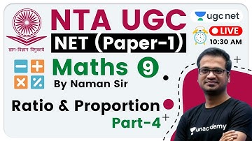 NTA UGC NET 2020 (Paper-1) | Maths by Naman Sir | Ratio and Proportion (Part-4)
