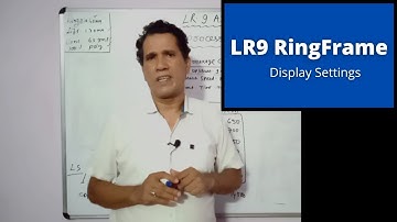 LR9 Ring Frame ( Display Settings )