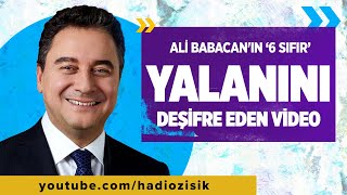 ALİ BABACAN'IN 6 SIFIR YALANINI ORTAYA KOYAN VİDEO