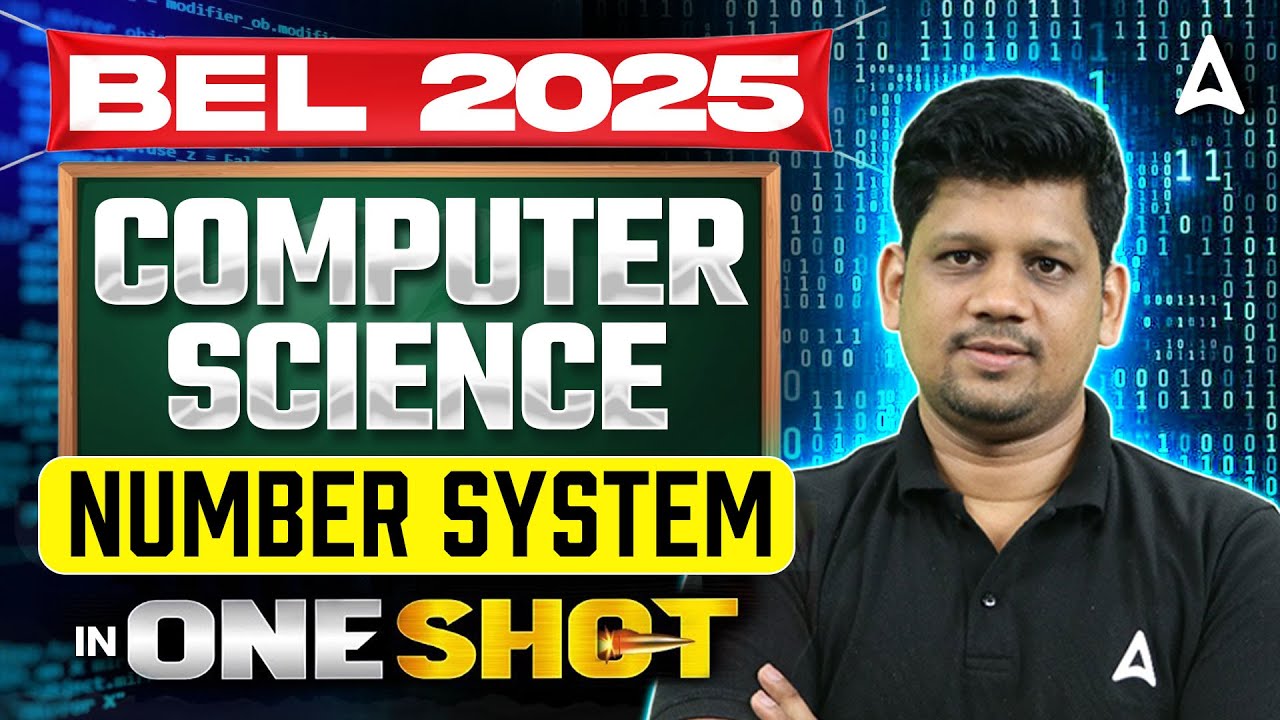 BEL 2025 Computer Science 🔥 Number System in ONE SHOT | Complete Guide ...