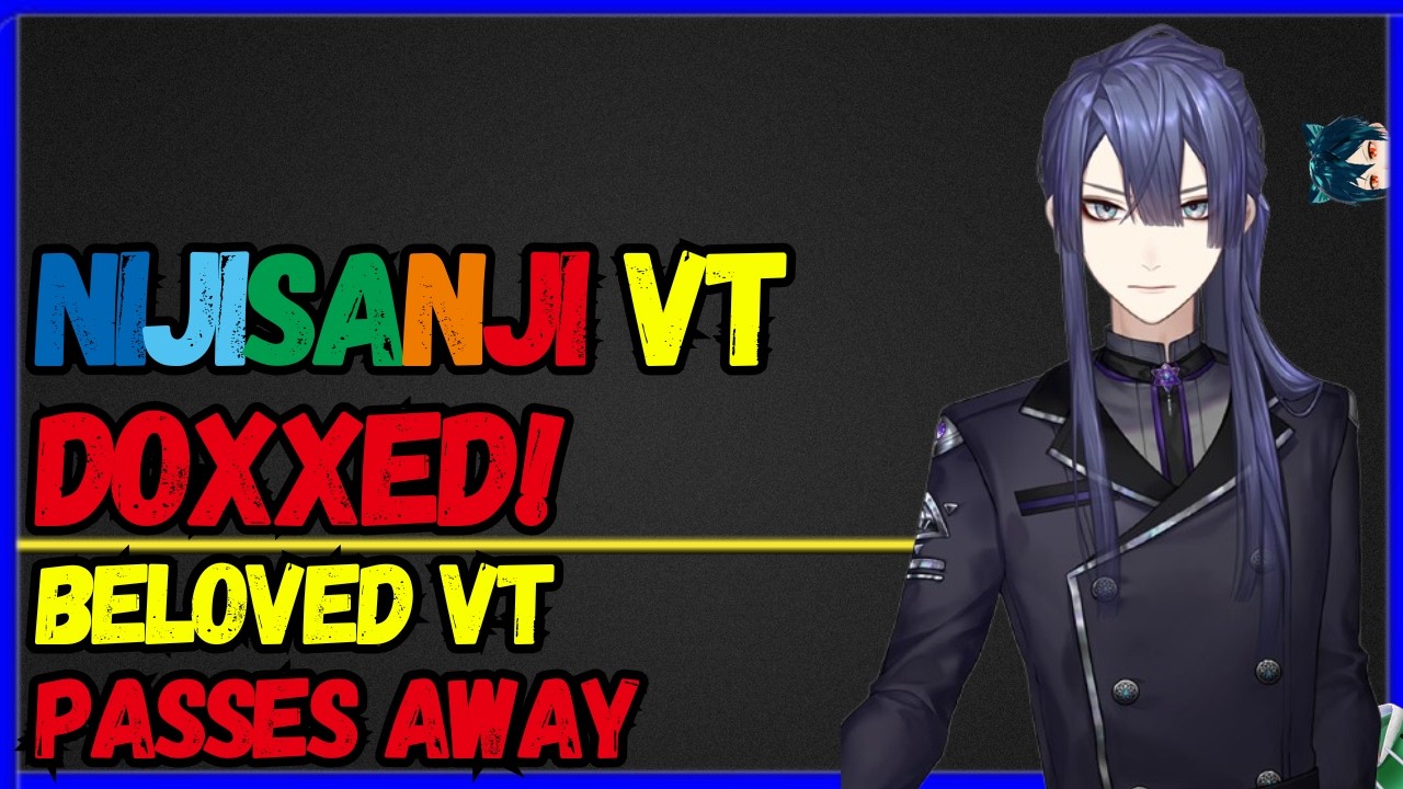 Nijisanji Vtuber DOXED, VT Passes SUDDENLY, Discord AGE CHANGE?