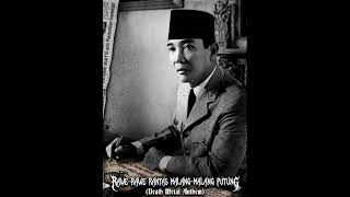 RAWE RAWE RANTAS MALANG MALANG PUTUNG Death Metal Anthem