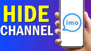 How To Hide Channel On Imo App 2022