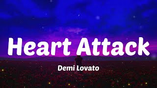 Demi Lovato - Heart Attack (Lyric Video)