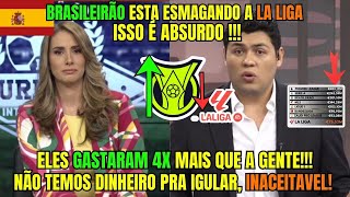 TV ESPANHOLA DIZ QUE LA LIGA ESTÁ ATRÁS DO BRASILEIRÃO E SE ARREPENDE DE FALAS ANTIGAS SOBRE BRASIL!