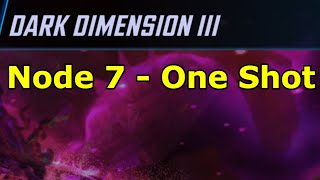 Dark Dimension 3 - Node 7 One Shot Strategy & Walkthrough | DD3 Node 7 | Marvel Strike Force - FTP