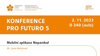 Konference Pro Futuro 5 - Mobilní aplikace Nepanikař screenshot 1