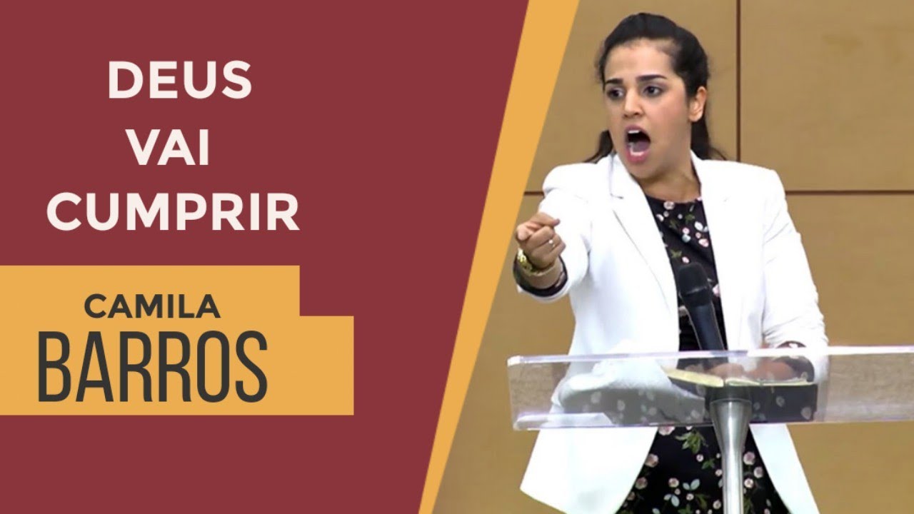 Camila Barros - João 19-23 Deus vai cumprir tudo na sua Vida Receba a ...